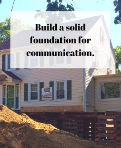 Build a solid foundation for communication